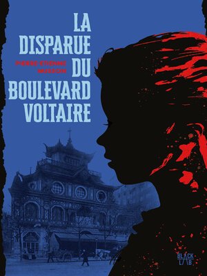 cover image of La disparue du boulevard Voltaire
